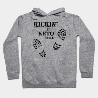 Kickin' It Keto Style Hoodie